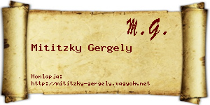 Mititzky Gergely névjegykártya